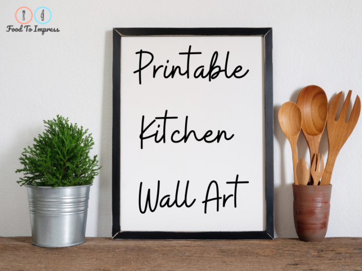 Printable Kitchen Wall Art