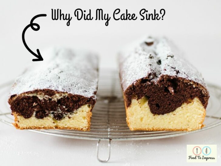 Why Did My Cake Sink – Reasons and How to Fix It