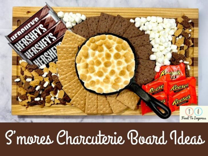 S’mores Charcuterie Board Ideas